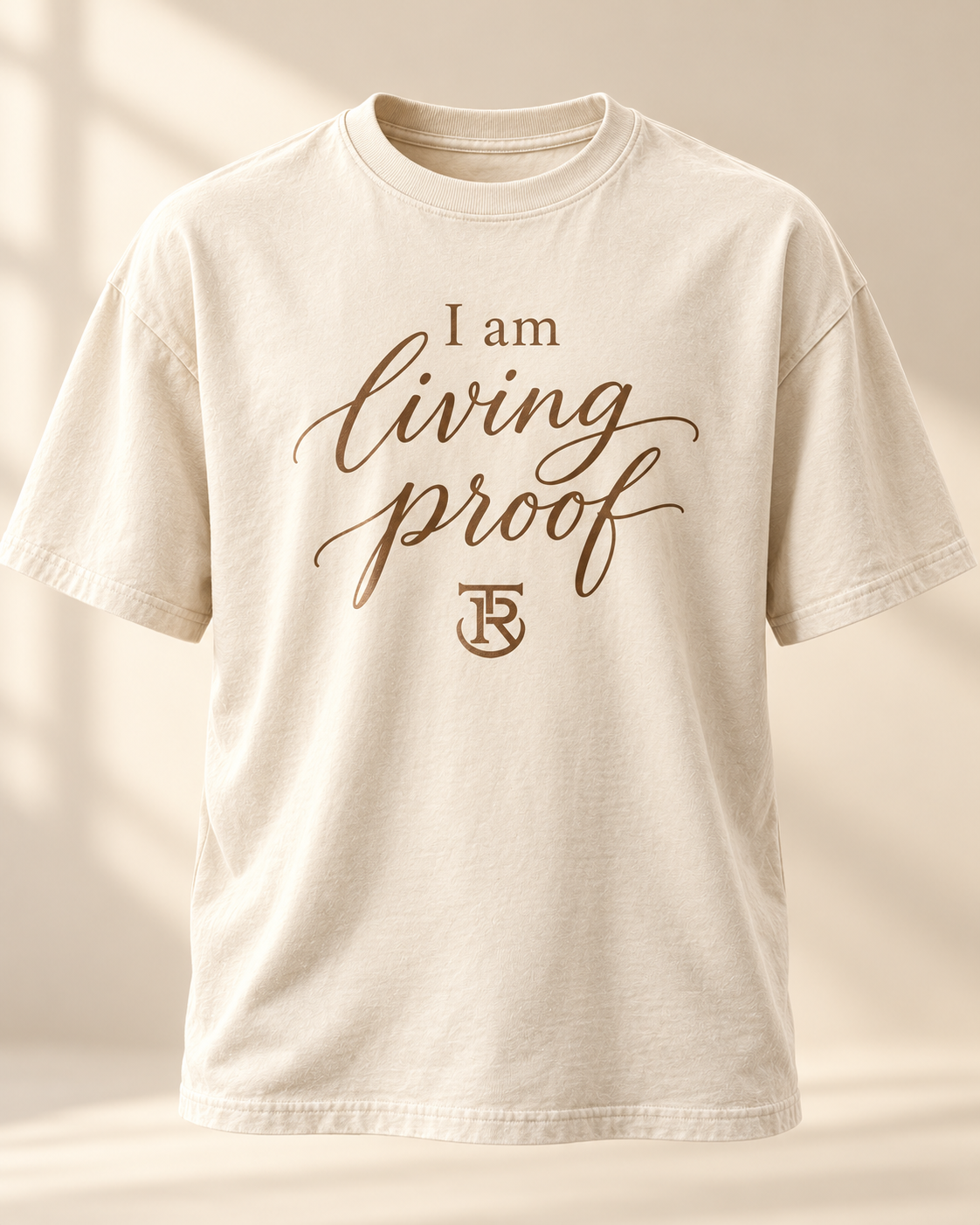 I Am Living Proof Tee
